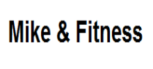 Mike & Fitness