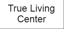 True Living Center