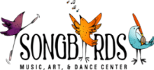 Songbirds Music, Art, & Dance Center