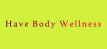 Have Body Wellness
