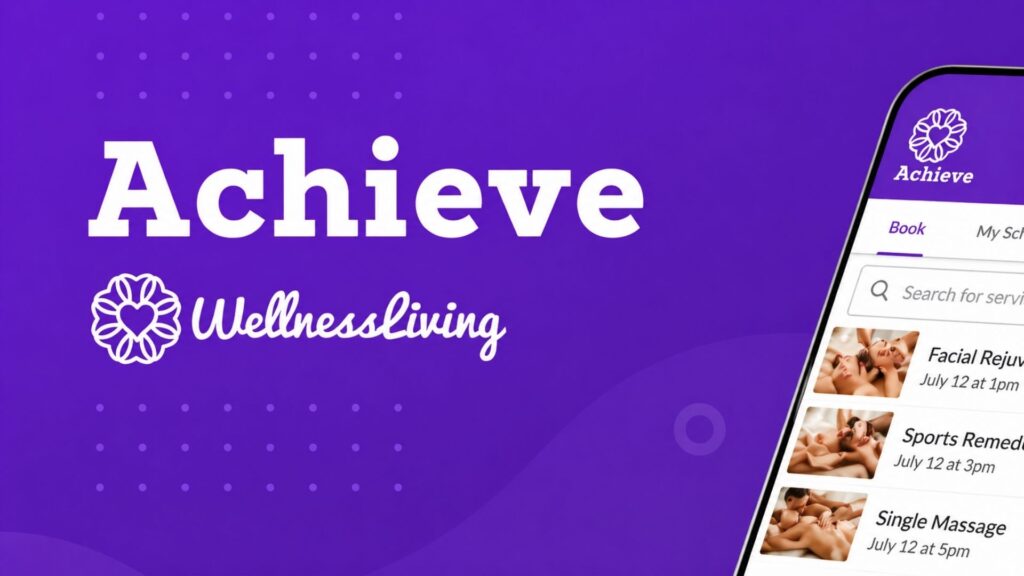 A screenshot of the Achieve App by WellnessLiving