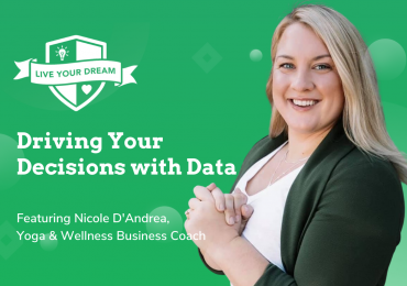 Driving Your Decisions with Data