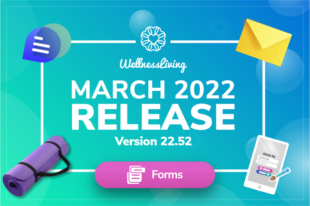 March 2022 Release Version 22.52