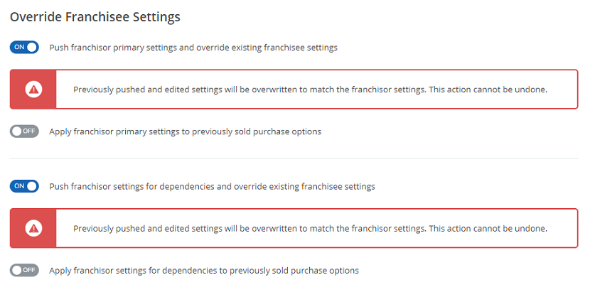 A screenshot showing the primary and dependency push settings franchisors can use to override existing settings at franchise locations.