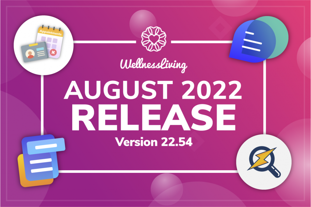 WellnessLiving's August 2022 Release