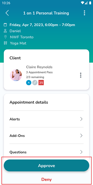 A screenshot showing the options to approve or deny an appointment booking request on the Elevate Staff App.
