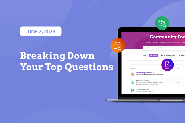 Join WellnessLiving as we break down the most commonly asked questions from our customers. Take advantage of this interactive opportunity.
