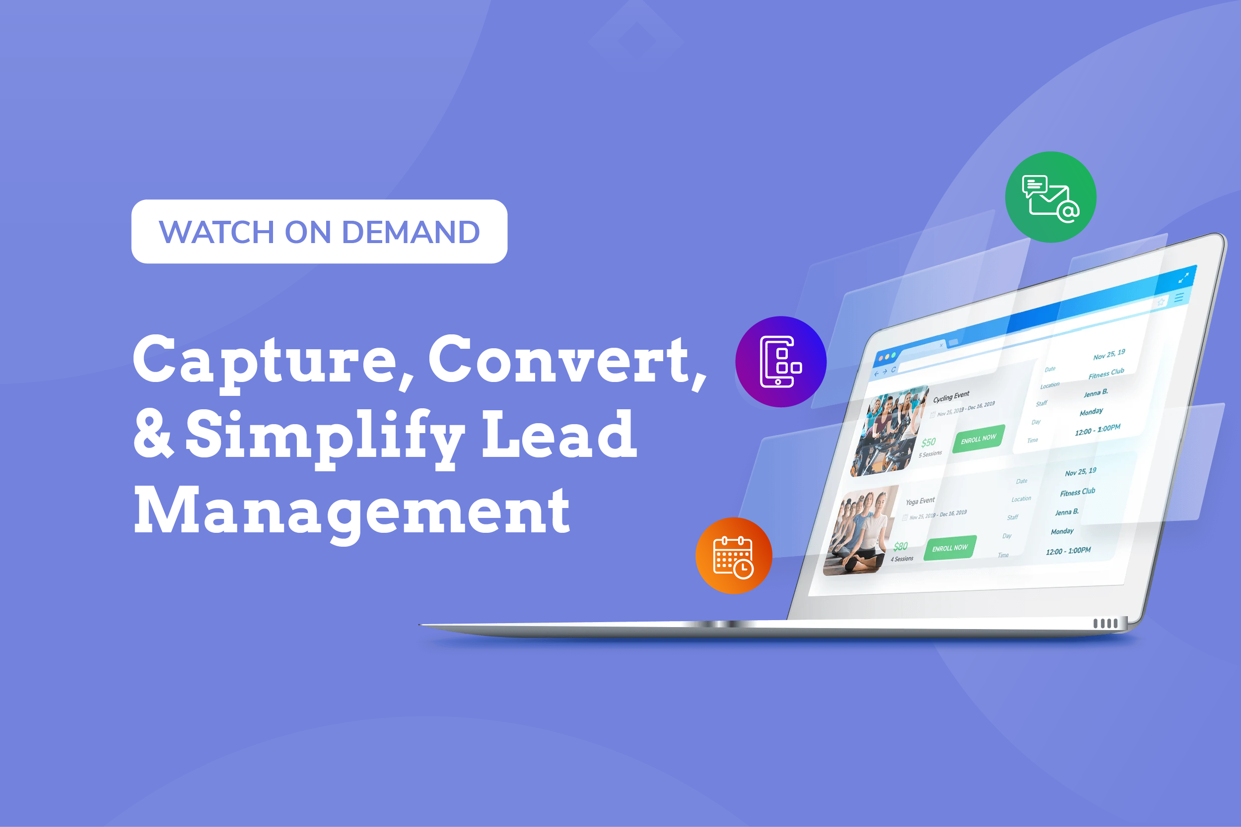 Capture, Convert, & Simplify Lead Management - WellnessLiving
