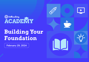 WellnessLiving Academy Building Your Foundation