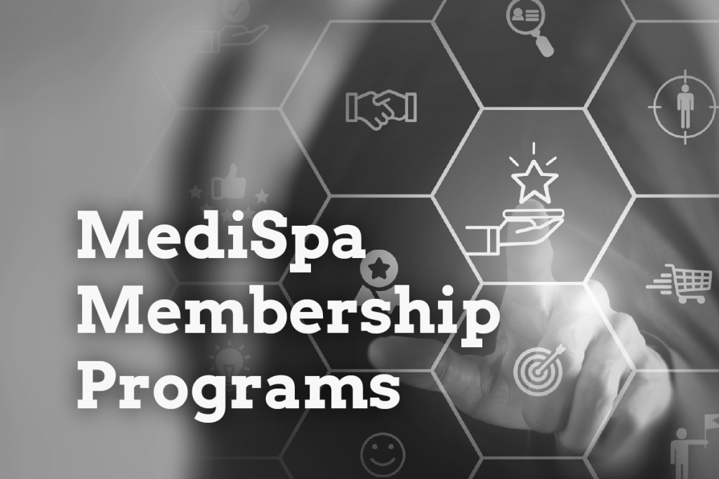 spa membership program, MediSpa membership programs cover