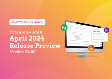 Training + AMA: April 2024 Release Preview