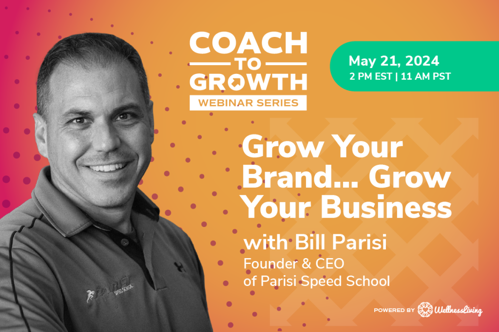 Grow Your Brand… Grow Your Business