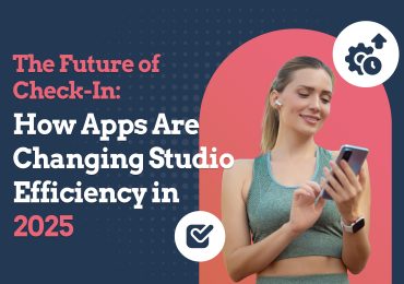 The Future of Check-In: How Apps Are Changing Studio Efficiency in 2025