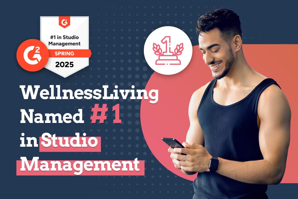 WellnessLiving Named #1 in Studio Management – G2 Spring 2025