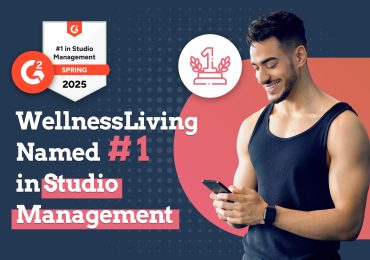 WellnessLiving Named #1 in Studio Management – G2 Spring 2025