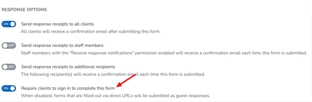 A screenshot of the new setting to require clients to sign in to complete forms.