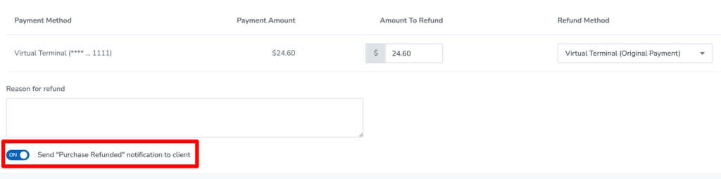 A screenshot of the send "Purchase Refunded" notification to client during the refund flow.